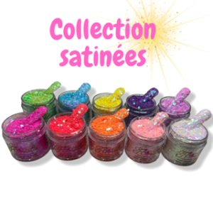 Collection satinées