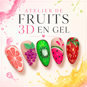 Atelier fruits 3D en gel